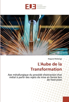 Paperback L'Aube de la Transformation [French] Book