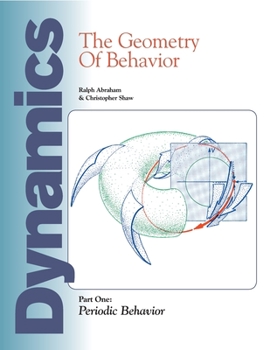Paperback Dynamics: The Geometry of Behavior: Part 1: Periodic Behavior Book