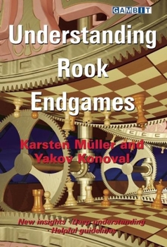 Paperback Understanding Rook Endgames Book