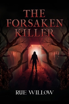 Paperback The Forsaken Killer Book