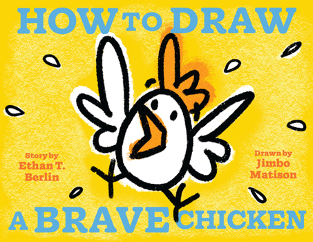 Hardcover How to Draw a Brave Chicken Book