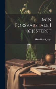 Min Forsvarstale I Højesteret