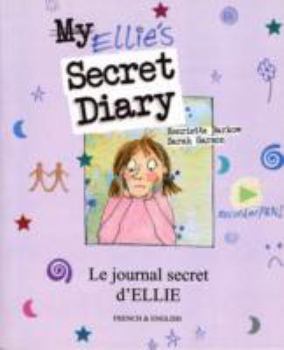 Paperback Ellies Secret Diary French & English [French] Book