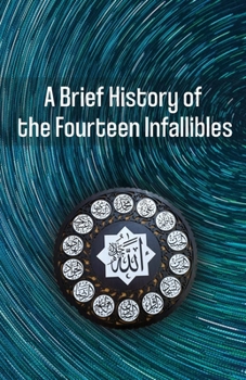 Paperback A Brief History of the Fourteen Infallibles Book