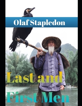 Last and First Men (annotated)