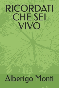 Paperback Ricordati Che SEI Vivo [Italian] Book