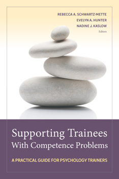 Paperback Supporting Trainees with Competence Problems: A Practical Guide for Psychology Trainers Book
