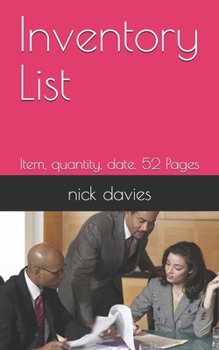 Paperback Inventory List: Item, quantity, date. 52 Pages Book