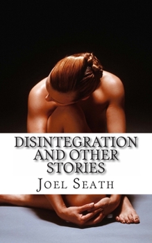 Paperback Disintegration and Other Stories Book