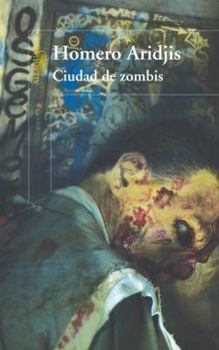 Paperback Ciudad de Zombis = City of Zombies [Spanish] Book