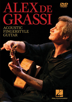 DVD Alex de Grassi - Acoustic Fingerstyle Guitar Book