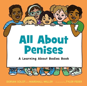 Hardcover All about Penises: A Learning about Bodies Book
