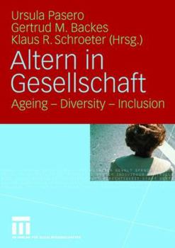 Paperback Altern in Gesellschaft: Ageing - Diversity - Inclusion [German] Book
