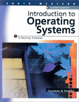 Paperback Introduction to Operating Systems, a Survey Course Book