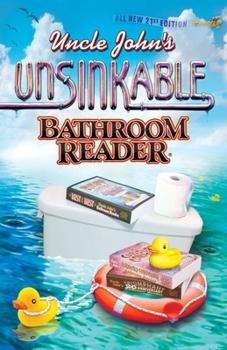 Paperback Uncle John's Unsinkable Bathroom Reader Book