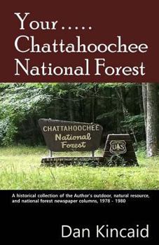 Paperback Your.....Chattahoochee National Forest Book