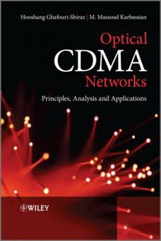 Hardcover Optical Cdma Networks: Principles, Analysis and Applications Book