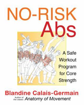 Paperback No-Risk Abs: A Safe Workout Program for Core Strength Book