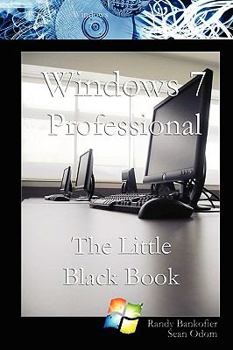 Paperback Windows 7 Professional: The Little Black Book