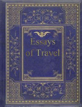 Paperback Essays of Travel Book