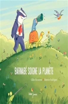 Paperback Barnabé soigne la planète [French] Book