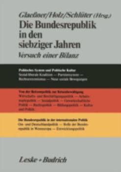 Paperback Die Bundesrepublik in Den Siebziger Jahren: Versuch Einer Bilanz [German] Book