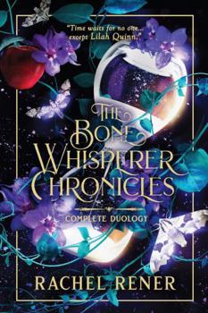 Hardcover The Bone Whisperer Chronicles Complete Duology Book