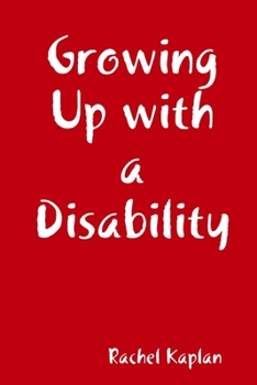 Paperback Growing Up with a Disability Book
