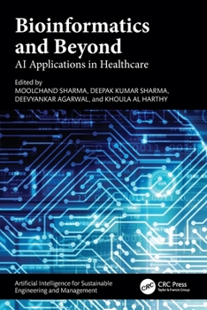 Bioinformatics and Beyond : AI Applications in Healthcare