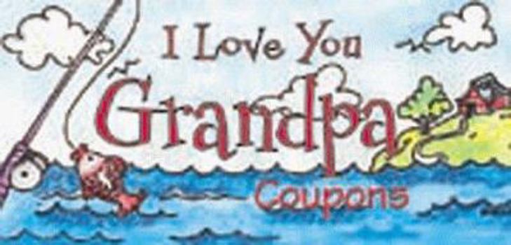 Paperback I Love You Grandpa Coupons Book