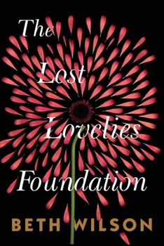 Paperback The Lost Lovelies Foundation Book
