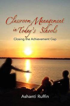Paperback Classroom Management in Today's Schools Book