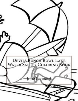 Paperback Devils Punch Bowl Lake Water Safety Coloring Book