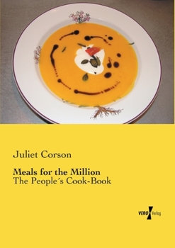 Paperback Meals for the Million: The People´s Cook-Book Book