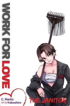 Paperback Work For Love: The Janitor Book