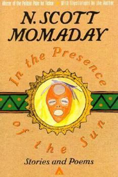 Paperback In the Presence of the Sun: Stories and Poems Book