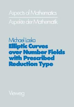 Paperback Elliptic Curves Over Number Fields with Prescribed Reduction Type [German] Book