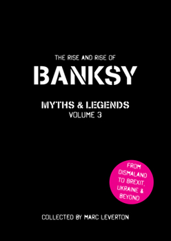 Paperback Banksy. Myths and Legends Volume 3 Book