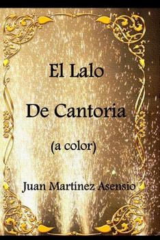 Paperback El Lalo de Cantoria (a color) [Spanish] Book