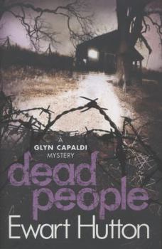 Dead People - Book #2 of the DS Glyn Capaldi Mystery