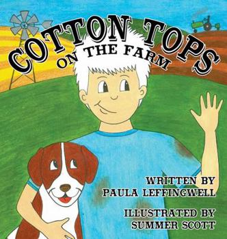 Hardcover Cotton Tops on the Farm Book