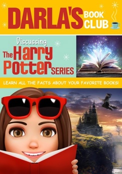 DVD Darla's Book Club: Discussing Harry Potter Book
