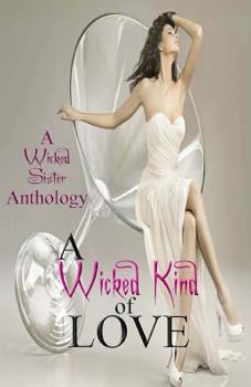Paperback A Wicked Kind of Love Book