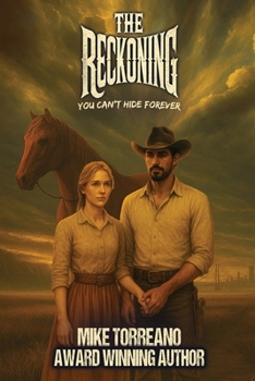 The Reckoning: You Can’t Hide Forever 2nd Edition (Book 1 of 3 the South Park Series)