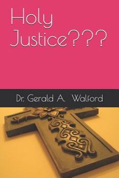 Paperback Holy Justice Book