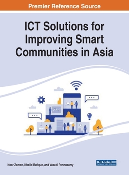 Hardcover ICT Solutions for Improving Smart Communities in Asia Book