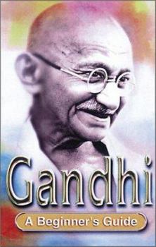 Paperback Gandhi: A Beginner's Guide Book