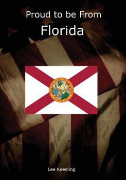 Paperback Proud to be From Florida Book