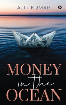 Paperback Money in the Ocean Book