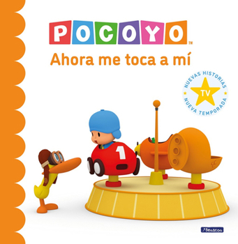 Pocoyó. Un cuento ¡Ahora me toca a mí! (Spanish Edition)